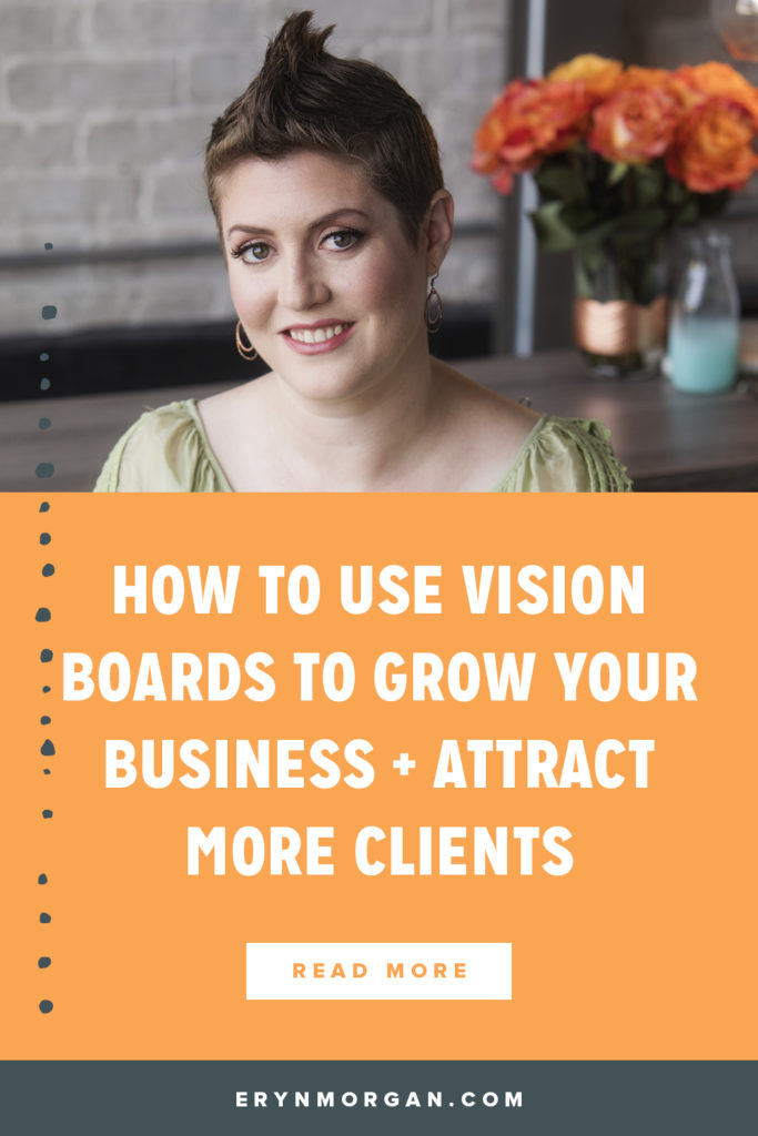 A Client Vision Board in Two Parts - Part I